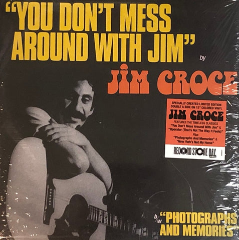 Croce, Jim - "You Don't Mess Around With Jim"/ "Operator (That's Not The Way It Feels)"(12"/Colour/RSD 2021-1st Drop)
