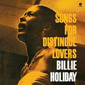 Holiday, Billie - Songs For DistinguÃ© Lovers (RI/RM/180G)