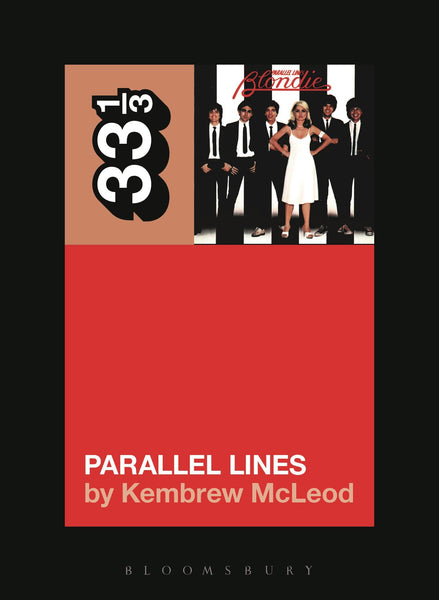 McLeod, Kembrew - 33 1/3: Parallel Lines