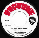Bradley, Charles and The Inversions - Whatcha Doing (To Me) (7