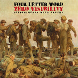 Four Letter Word - Zero Visibility (Experiments with Truth) (RI/Random Coloured vinyl)