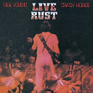 Young, Neil & Crazy Horse - Live Rust (2LP/RI/RM/180G)
