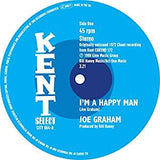 Graham, Joe & Brandon, Bill - I'm A Happy Man/Whatever I Am I'm Yours (7"/RI)