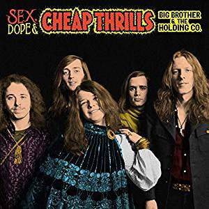 Big Brother & the Holding Company - Sex, Dope & Cheap Thrills (RI)