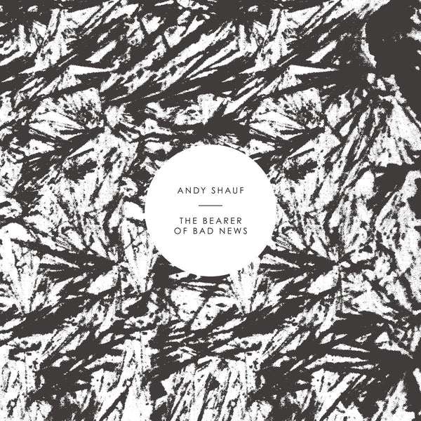 Shauf, Andy - The Bearer Of Bad News