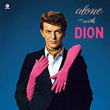 Dion - Alone with Dion + 2 Bonus Tracks (RI)