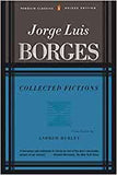 Borges, Jorge Luis - Collected Fictions