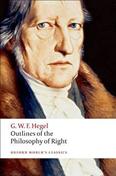 Hegel, G.W.F. - Outlines of the Philosophy of Right