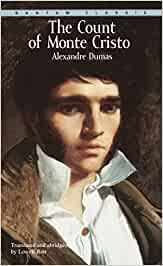 Dumas, Alexandre - The Count of Monte Cristo.