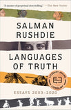 Rushdie, Salman - Languages of Truth: Essays 2003-2020