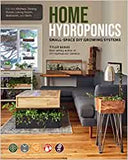 Home Hydroponics: Small Space DIY Growing Systems
