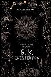 Chesterton, G.K. - The Collected Poems of