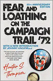 Thompson, Hunter S. - Fear and Loathing on the Campaign Trail '72
