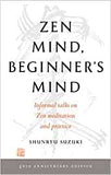 Suzuki, Shunryu - Zen Mind, Beginner's Mind