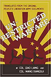 Liang, Col Quio - Un-Restricted Warfare: China's Master Plan to Destroy America