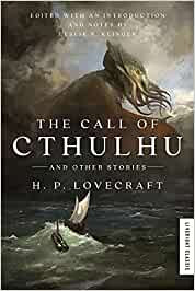Lovecraft, H.P. - The Call of Cthulu.