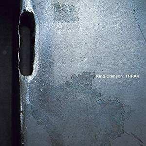 King Crimson - THRAK (2LP/RI/RM/200G)