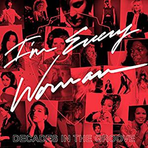 Various Artists - I'm Every Woman: Decades in the Groove (2LP)
