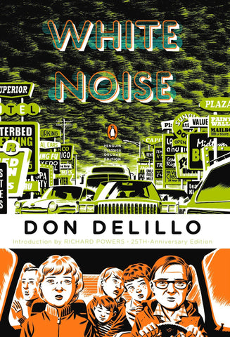 Delillo, Don - White Noise (Penguin Classics)
