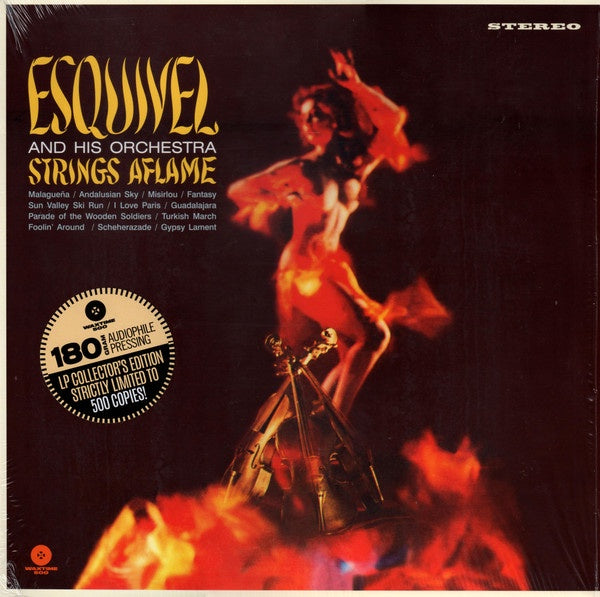 Esquivel And His Orchestra - Strings Aflame (Ltd Ed/180G)