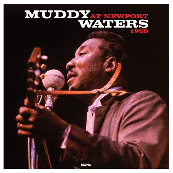 Waters, Muddy - Muddy Waters at Newport 1960