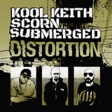 Kool Keith + Scorn + Submerged - Distortion (12"/Maxi Single)