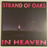 Strand Of Oaks – In Heaven