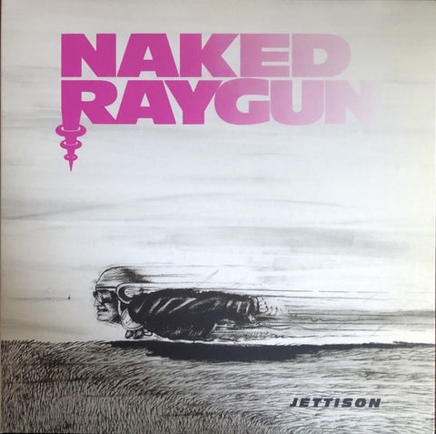 Naked Raygun - Jettison (RI)