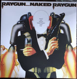 Naked Raygun - Raygun... Naked Raygun