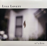 Lovett, Lyle - 12th of June