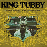 King Tubby - King Tubby's Classics: The Lost Midnight Rock Dubs Chapter 3