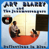 Blakey, Art & The Jazz Messengers - Reflections In Blue (180G)