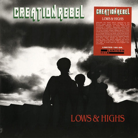 Creation Rebel - Low Highs (Ltd Ed/180G)