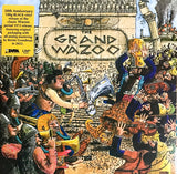 Zappa, Frank - The Grand Wazoo (50th Anniversary/180G)