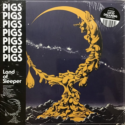 Pigs Pigs Pigs Pigs Pigs Pigs Pigs - Land Of Sleeper (Ltd Ed/Orange Vinyl)