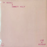 Segall, Ty & Emmett Kelly - Live At Worship (EP)