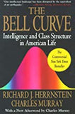 Herrnstein, Richard J. - The Bell Curve: Intelligence and Class Structure In American Life