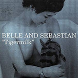 Belle & Sebastian - Tigermilk (w/Download/Repackaged)