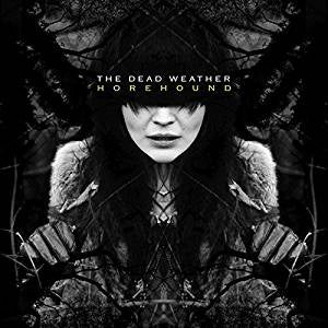 Dead Weather - Horehound (180G)