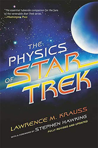 Krauss, Lawrence M. - The Physics Of Star Trek