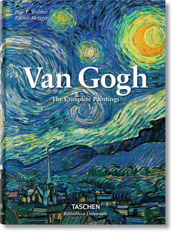 Metzger, Rainer - Van Gogh: The Complete Paintings