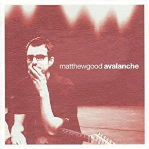 Good, Matthew Band - Avalanche (2LP)