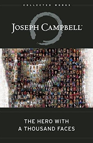 Campbell, Joseph - The Hero With A Thousand Faces