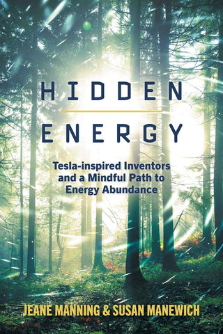 Manning, Jeane & Manewich, Susan - Hidden Energy