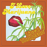 Thompson, Linval - I Love Marijuana (Ltd Ed/RI/180G/Orange vinyl)