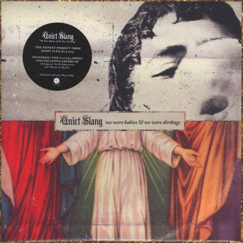 Quiet Slang - We Were Babies & We Were Dirtbags (7")