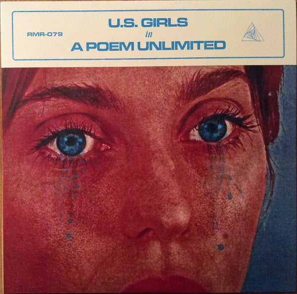 U.S. Girls - A Poem Unlimited