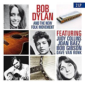 Dylan, Bob & The New Folk Movement - Bob Dylan & The New Folk Movement (2LP/RI/180G/Gatefold)