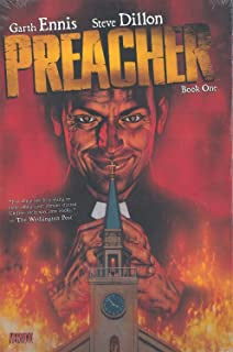 Ennis, Garth & Dillon, Steven - Preacher Book One