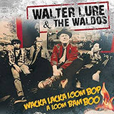 Lure, Walter & the Waldos - Wacka Lacka Boom Bop A Loom Bam Boo (Red vinyl)